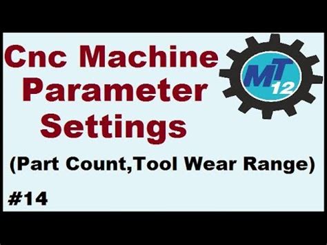 cnc part count parameters|how to use part counting.